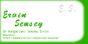 ervin semsey business card